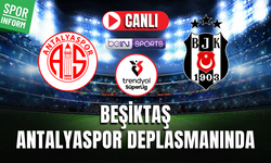 Antalyaspor - Beşiktaş CANLI İZLE TRENDYOL SÜPER LİG MAÇ YAYIN LİNKİ