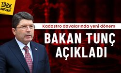 Kadastro davalarında yeni dönem: Bakan Tunç projedeki son durumu açıkladı