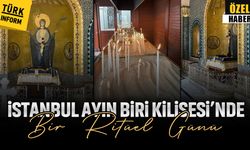 Dileklerinizi tutun: İstanbul Ayın Biri Kilisesi'nde bir ritüel günü!