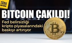 Bitcoin çakıldı! Fed belirsizliği kripto piyasalarındaki baskıyı artırıyor