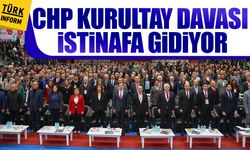 CHP kurultay davasının gerekçeli kararı açıklandı