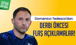 Tedesco’dan derbi öncesi çarpıcı sözler