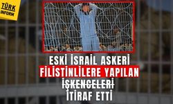 Eski İsrail askeri Sde Teiman Hapishanesi'ndeki işkence yöntemlerini Alman basınına itiraf etti