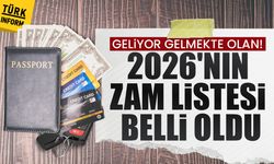 Geliyor gelmekte olan! 2026'nın zamları belli oldu: Pasaport, Ehliyet, IMEI, yemek kartı...
