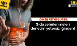 Gıda güvenliği tartışmaları büyüyor: “Denetim yetersiz, risk artıyor”