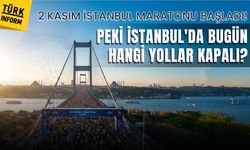 2 KASIM 2025 İstanbul'da hangi yollar trafiğe kapalı? İstanbul'da bugün hangi yollar trafiğe kapalı?