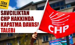 İstanbul Cumhuriyet Başsavcılığı'ndan Yargıtay'a CHP için kapatma davası başvurusu