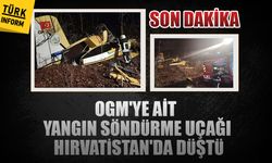 OGM'ye ait yangın söndürme uçağı Hırvatistan'da düştü: Hırvat ekipler enkaza ulaştı