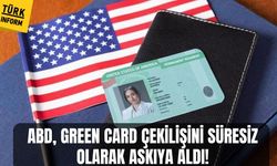 ABD, Green Card çekilişini süresiz olarak askıya aldı!