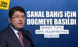 Sanal bahis için düğmeye basıldı: Bakan Tunç yeni düzenlemeyi açıkladı