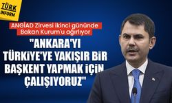 ANGİAD Zirvesi ikinci gününde Bakan Kurum'u ağırlıyor:"Ankara'yı Türkiye'ye yakışır bir başkent yapmak için çalışıyoruz"