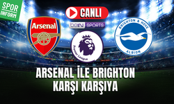 Arsenal - Brighton & Hove Albion CANLI MAÇ İZLE | İngiltere Premier Lig