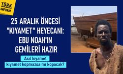 25 Aralık'a saatler kaldı: Ebu Noah 8 gemisiyle "tufan'a" hazır!