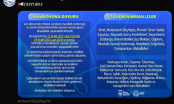 ASKİ duyurdu: Ankara'da su kesintileri devam edecek!