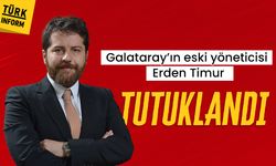 SON DAKİKA... Erden Timur tutuklandı!