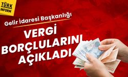 GİB duyurdu: Vergi borçluları açıklandı!
