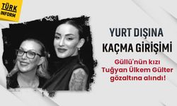 Son dakika: Güllü'nün kızı Tuğyan Ülkem Gülter gözaltına alındı!
