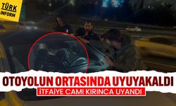 Otoyolda uyuyan sürücüyü itfaiye camı kırarak uyandırdı