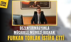 Dezenformasyonla Mücadele Merkezi Başkanı Furkan Torlak istifa etti