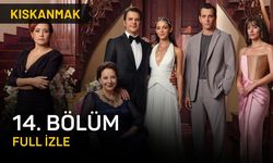 Kıskanmak dizisi 14. bölüm full izle, NOW TV Kıskanmak dizisi son bölüm HD izleme linki