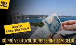 Köprü ve otoyollara zam geldi! İşte yeni ücretler...
