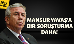 Mansur Yavaş hakkında yeni soruşturma