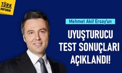 Son dakika: Mehmet Akif Ersoy'un uyuşturucu testi sonuçlandı!