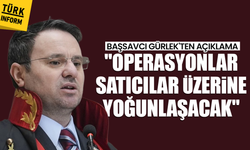 Başsavcı Akın Gürlek açıkladı! Operasyonlar yoğunlaşacak