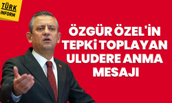 Özgür Özel'in tepki toplayan Uludere anma mesajı
