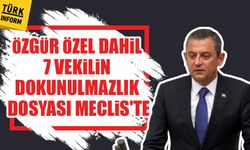 Özgür Özel dahil 7 milletvekilinin dokunulmazlık dosyası Meclis’e sunuldu