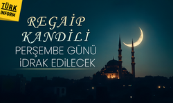 Regaip Kandili perşembe günü idrak edilecek