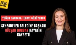 Şehzadeler Belediye Başkanı Gülşah Durbay hayatını kaybetti