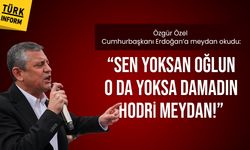 Özgür Özel Cumhurbaşkanı Erdoğan’a meydan okudu: “Sen yoksan oğlun, o da yoksa damadın, hodri meydan!”