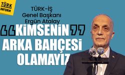 Toplantı öncesi Ergün Atalay’dan asgari ücret mesajı: Kimsenin arka bahçesi olmayız