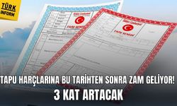 Tapu harçlarına bu tarihten sonra zam geliyor! 3 kat artacak