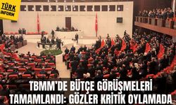 TBMM’de bütçe görüşmeleri tamamlandı: Gözler kritik oylamada