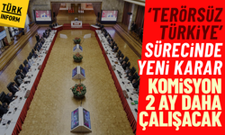 ‘Terörsüz Türkiye’ sürecinde yeni karar: Komisyon 2 ay daha çalışacak