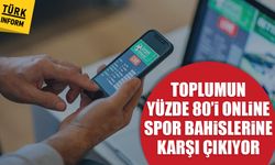 Toplumun yüzde 80’i online spor bahislerine karşı çıkıyor