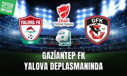 Yalova FK 77 - Gaziantep FK CANLI İZLE | Ziraat Türkiye Kupası
