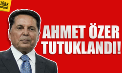 Ahmet Özer tutuklandı! Cezası infial uyandırdı