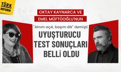 Son dakika: Oktay Kaynarca ve Emel Müftüoğlu'nun uyuşturucu test sonuçları belli oldu!