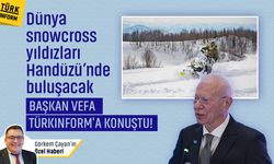 Dünya snowcross yıldızları Handüzü’nde buluşacak: Başkan Vefa Türkinform'a konuştu!
