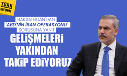Bakan Fidan'dan 'ABD'nin İran operasyonu' sorusuna yanıt: Gelişmeleri yakından takip ediyoruz