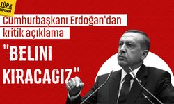 Cumhurbaşkanı Erdoğan'dan 2026 enflasyon vurgusu: "Belini kıracağız"
