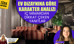 Ev dizaynınız sizinle ilgili hangi ipuçlarını veriyor? İç mimar anlattı