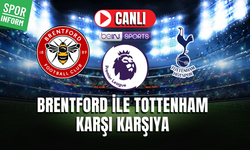 Brentford - Tottenham CANLI MAÇ İZLE | İngiltere Premier Lig