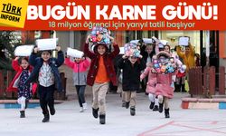 Bugün karne günü: 18 milyon öğrenci için yarıyıl tatili başlıyor!