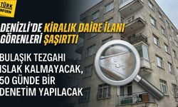 Denizli'de kiralık daire ilanı görenleri şaşırttı: Bulaşık tezgahı ıslak kalmayacak, 50 günde bir denetim yapılacak