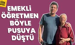 Emekli öğretmen böyle pusuya düştü