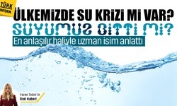 Ülkemizde su krizi mi var? Suyumuz bitti mi? Tüm merak edilenleri en anlaşılır haliyle uzman isim anlattı